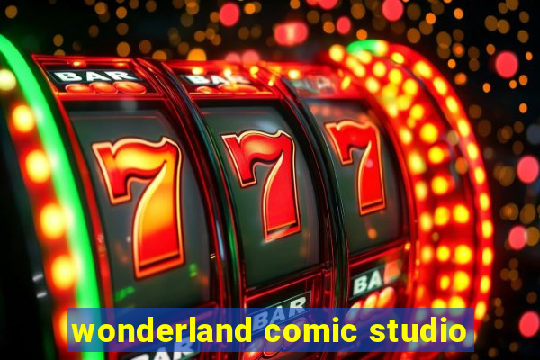 wonderland comic studio